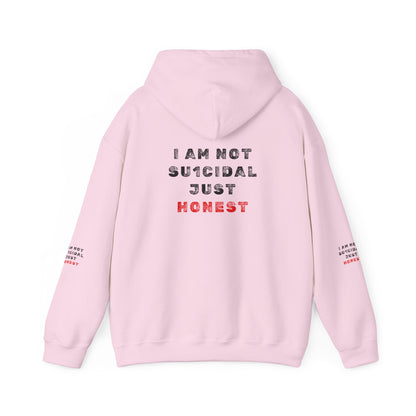 I Am Not Su1cidal Just Honest Hoodie
