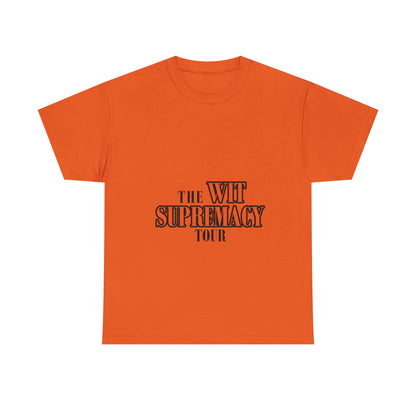 WIT SUPREMACY TOUR TEE