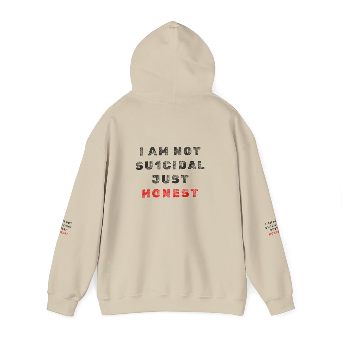I Am Not Su1cidal Just Honest Hoodie
