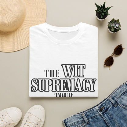 WIT SUPREMACY TOUR TEES