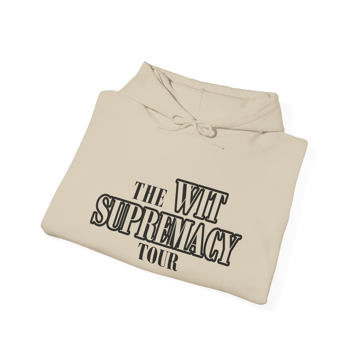 The WIT Supremacy Tour Hoodie