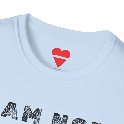 I Am Not Su1cidal Just Honest T-Shirt